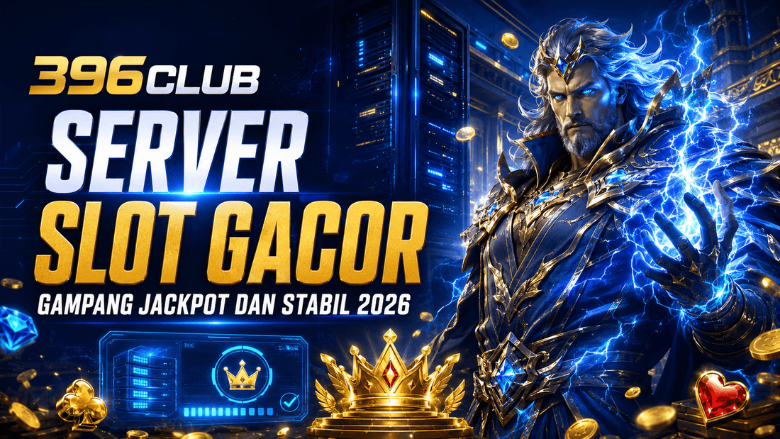 396Club: Server Slot Gacor Gampang Jackpot dan Stabil 2026
